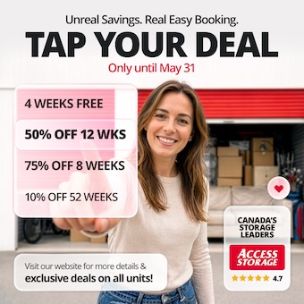 Access Storage - Stouffville Promotion